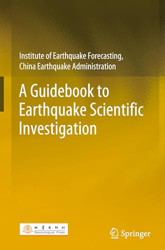 A Guidebook to Earthquake Scientific Investigation