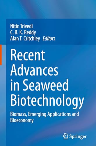 Recent Advances in Seaweed Biotechnology