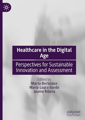 Healthcare in the Digital Age