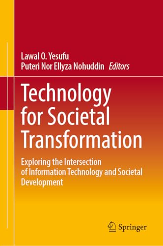 Technology for Societal Transformation