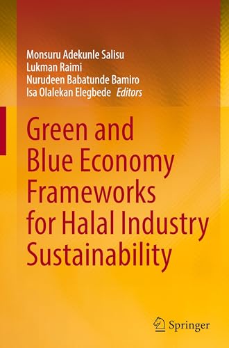 Green and Blue Economy Frameworks for Halal Industry Sustainability