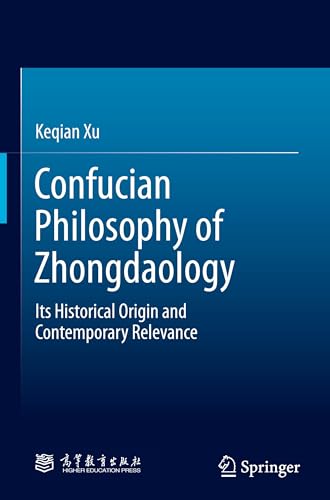 Confucian Philosophy of Zhongdaology