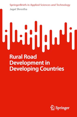 Rural Road Development in Developing Countries