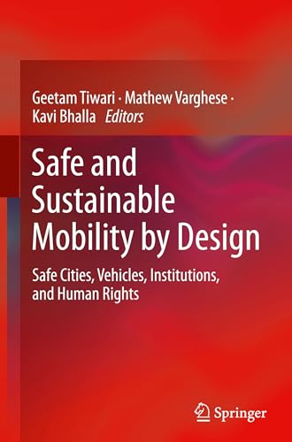 Safe and Sustainable Mobility by Design