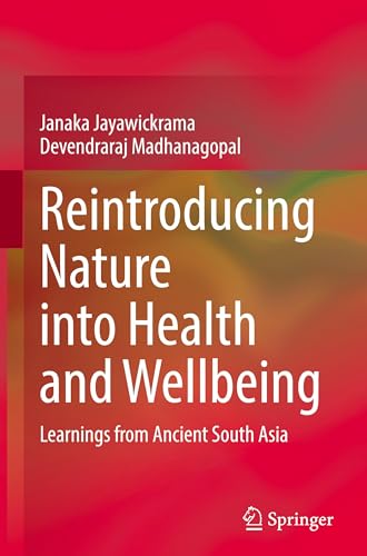 Reintroducing Nature into Health and Wellbeing