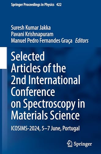 Selected Articles of the 2nd International Conference on Spectroscopy in Materials Science