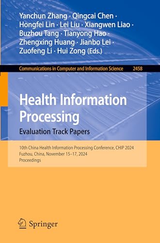 Health Information Processing. Evaluation Track Papers