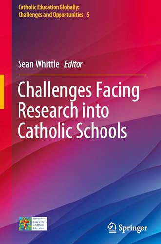 Challenges Facing Research into Catholic Schools