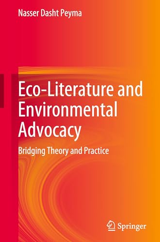 Eco-Literature and Environmental Advocacy