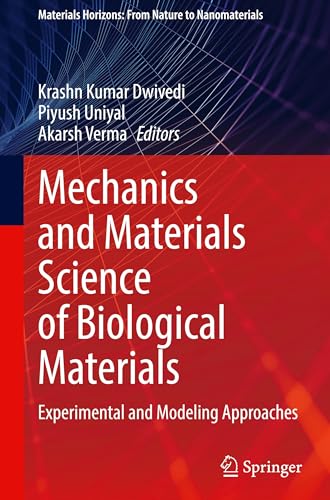 Mechanics and Materials Science of Biological Materials