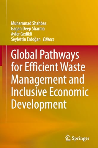Global Pathways for Efficient Waste Management and Inclusive Economic Development