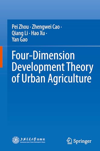 Four-Dimension Development Theory of Urban Agriculture