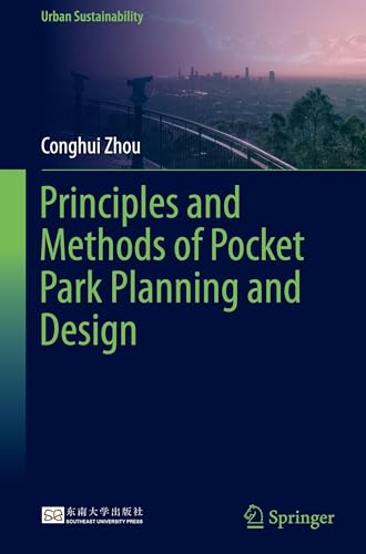 Principles and Methods of Pocket Park Planning and Design