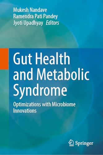 Gut Health and Metabolic Syndrome