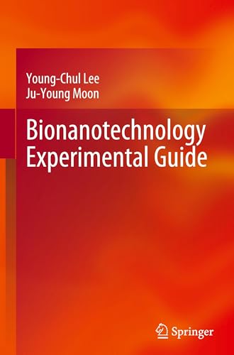 Bionanotechnology Experimental Guide