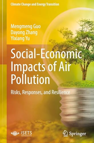 Social-Economic Impacts of Air Pollution