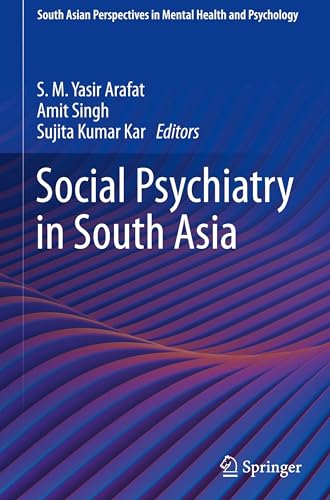 Social Psychiatry in South Asia