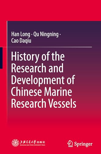 History of the Research and Development of Chinese Marine Research Vessels