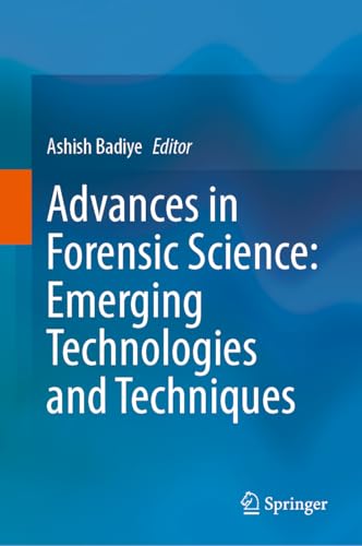 Advances in Forensic Science