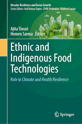 Ethnic and Indigenous Food Technologies
