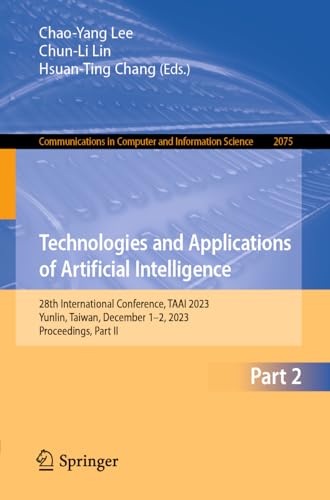 Technologies and Applications of Artificial Intelligence
