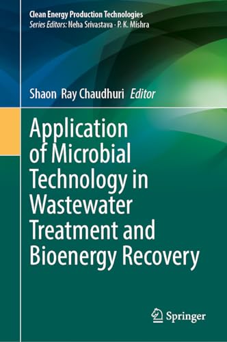 Application of Microbial Technology in Wastewater Treatment and Bioenergy Recovery