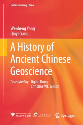 A History of Ancient Chinese Geoscience