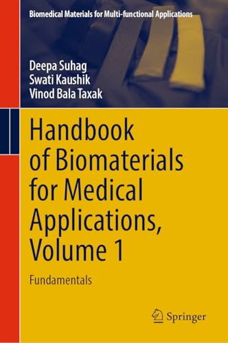 Handbook of Biomaterials for Medical Applications, Volume 1