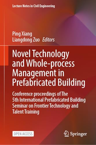 Novel Technology and Whole-Process Management in Prefabricated Building