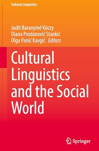 Cultural Linguistics and the Social World