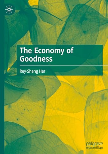 The Economy of Goodness
