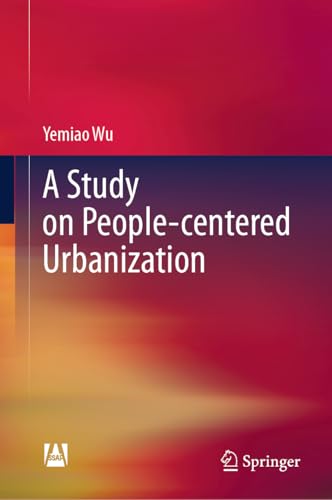 A Study on People-centered Urbanization