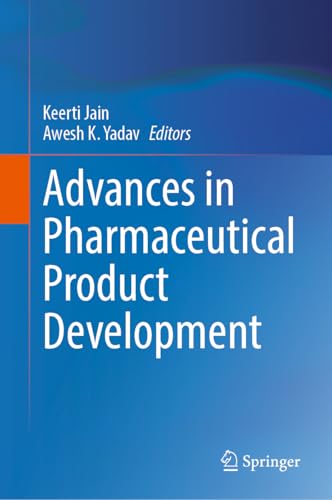 Advances in Pharmaceutical Product Development