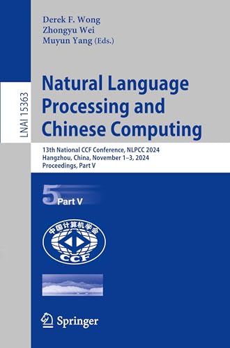 Natural Language Processing and Chinese Computing