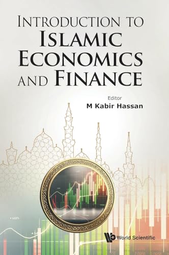 INTRODUCTION TO ISLAMIC ECONOMICS AND FINANCE