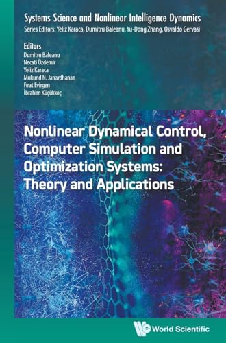 NONLINEAR DYNAMIC CONTROL, COMPUTER SIMULATION & OPTIMIZ SYS