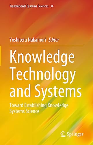 Knowledge Technology and Systems
