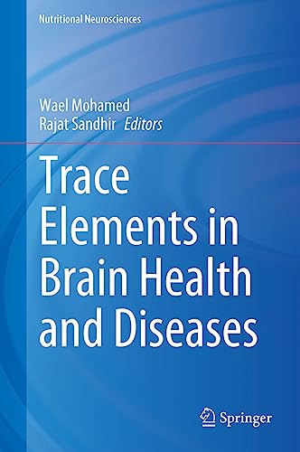 Trace Elements in Brain Health and Diseases