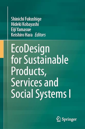 EcoDesign for Sustainable Products, Services and Social Systems I