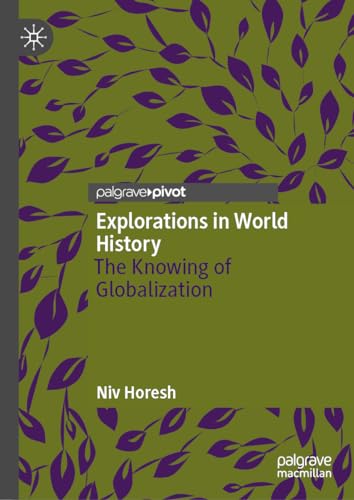 Explorations in World History