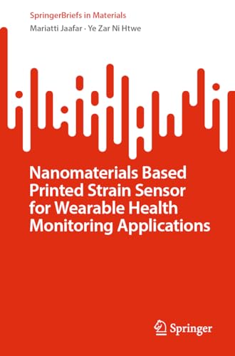 Nanomaterials Based Printed Strain Sensor for Wearable Health Monitoring Applications