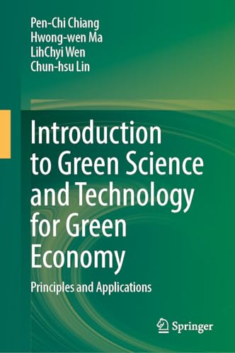 Introduction to Green Science and Technology for Green Economy