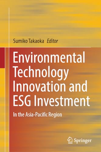 Environmental Technology Innovation and ESG Investment