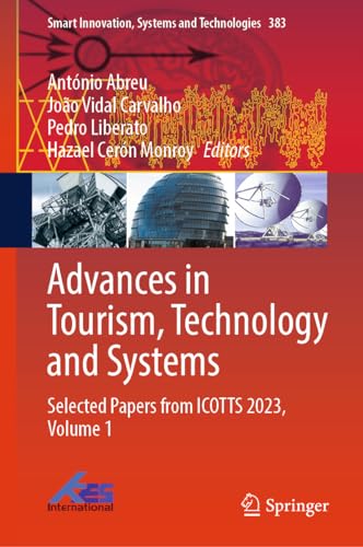 Advances in Tourism, Technology and Systems