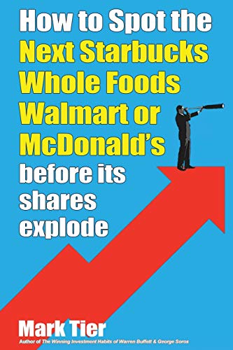 How to Spot the Next Starbucks, Whole Foods, Walmart, or McDonald's