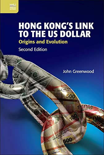 Hong Kong's Link to the US Dollar