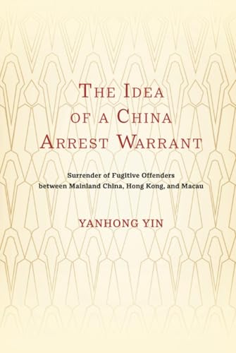 The Idea of a China Arrest Warrant