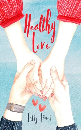 Healthy Love