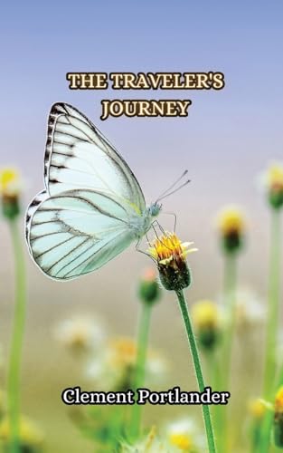 The Traveler's Journey