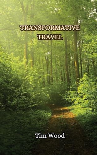 Transformative Travel
